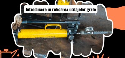 Introducere în ridicarea utilajelor grele