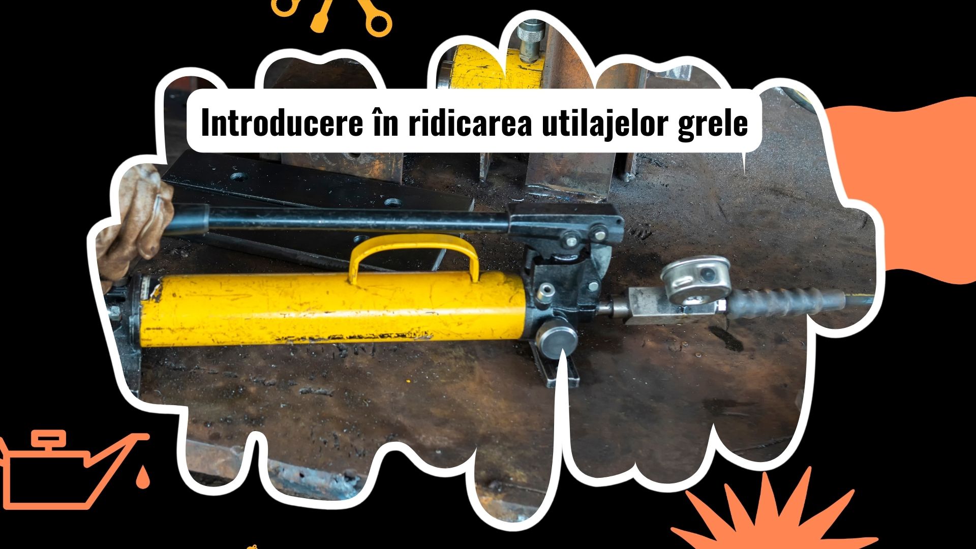 Introducere în ridicarea utilajelor grele