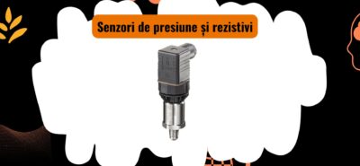 Senzori de presiune și rezistivi pentru utilaje grele