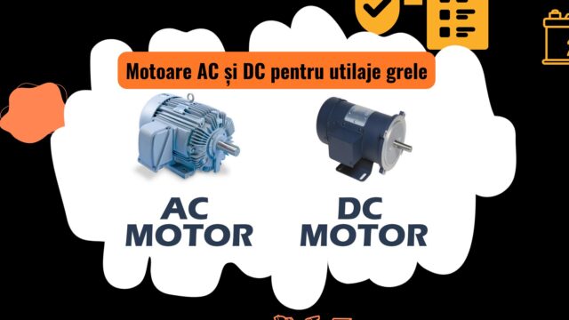 Motoare AC și DC pentru utilaje grele