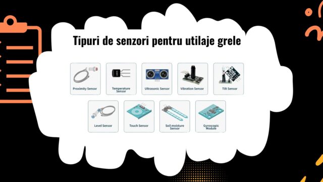 Tipuri de senzori pentru utilaje grele