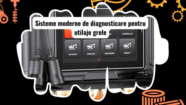 Sistem de diagnosticare pentru utilaje grele