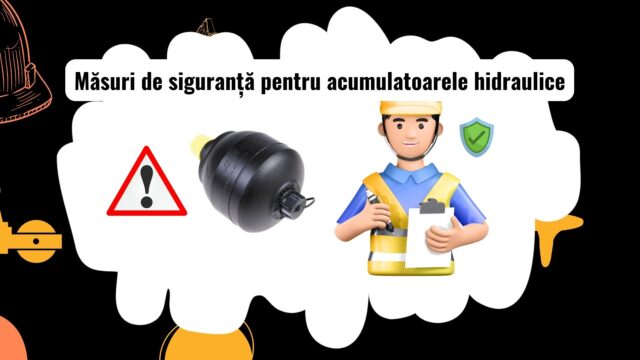 Tehnician verificând siguranța unui acumulator hidraulic