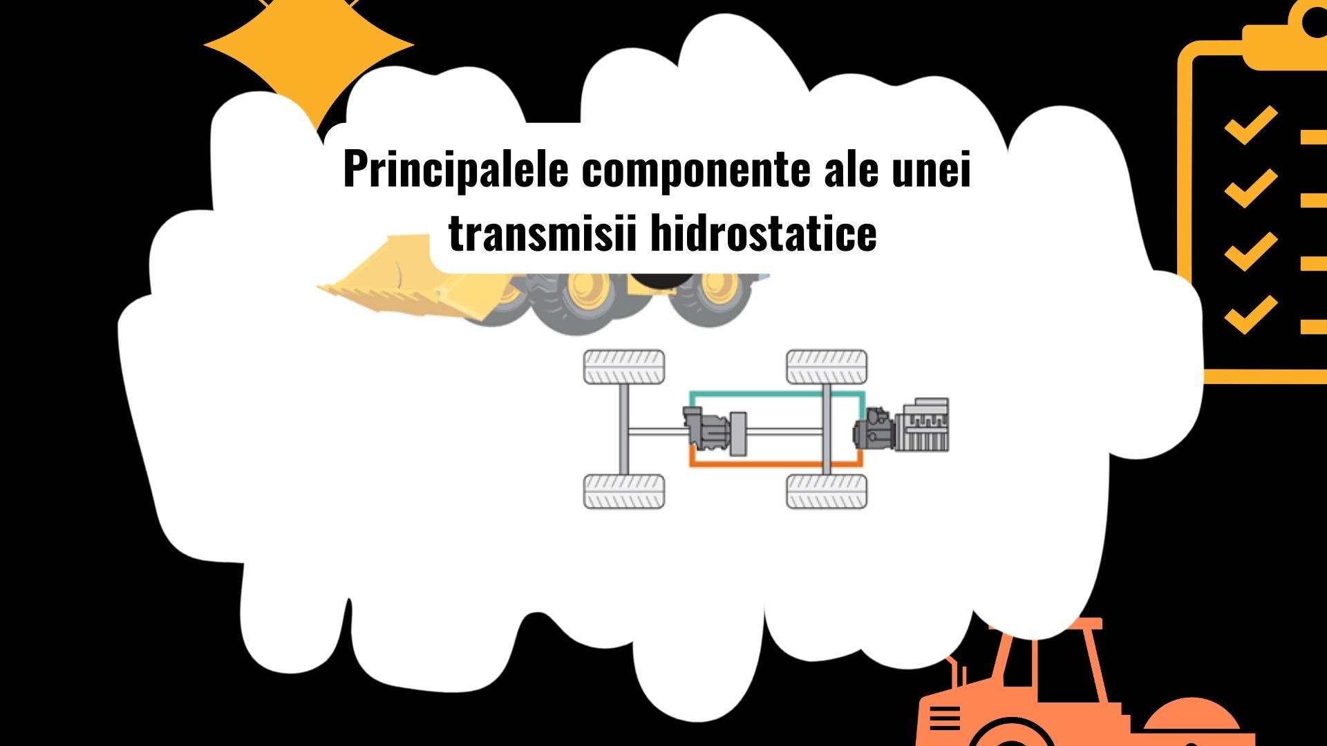 Componentele cheie ale transmisiilor hidrostatice