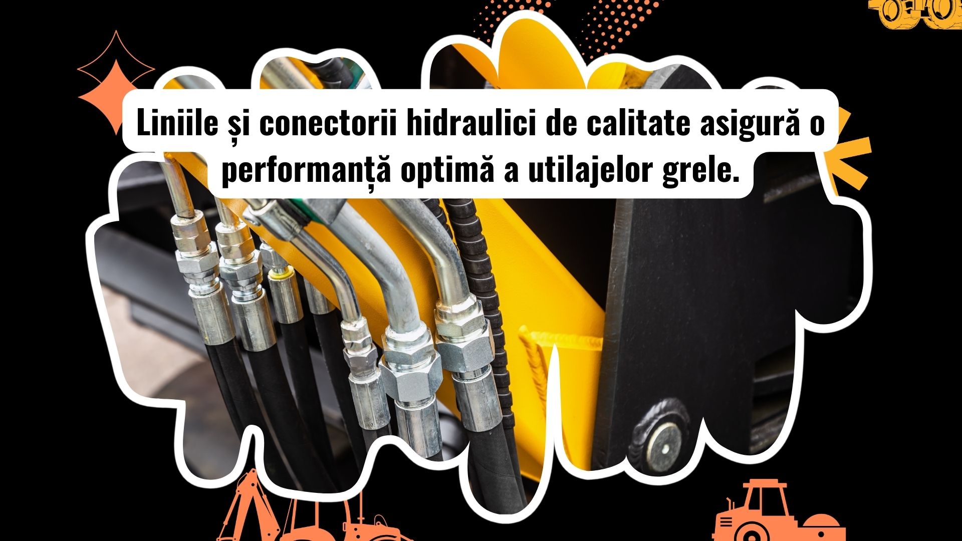 furtunuri și conectori hidraulici pentru utilaje grele