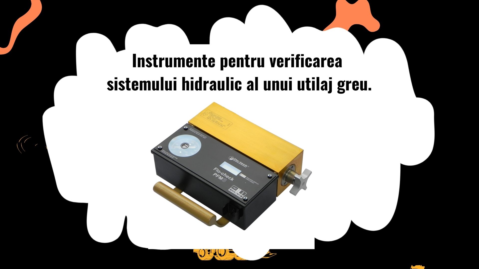 Instrumente pentru diagnosticarea sistemelor hidraulice
