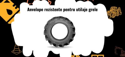 Anvelope pentru utilaje grele