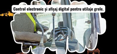 Sistem de control electronic într-un utilaj greu
