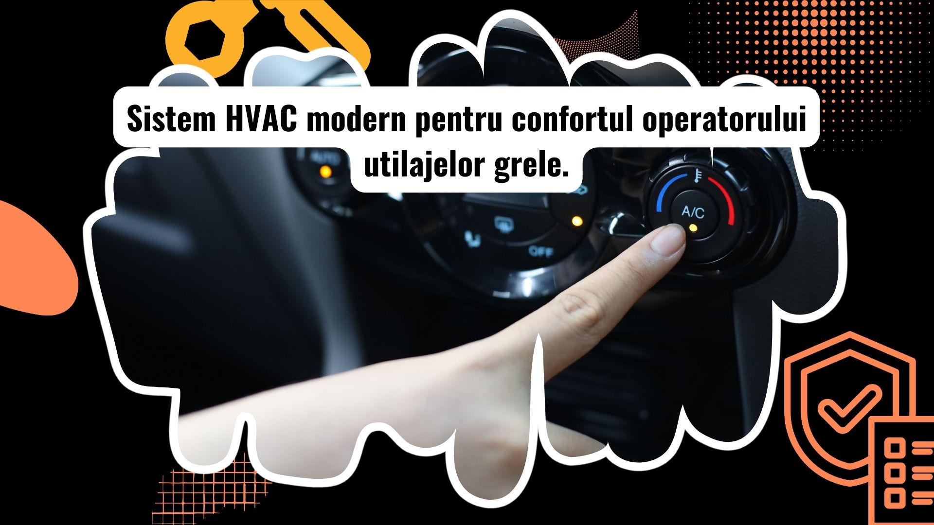 Panou de control HVAC într-o cabină de utilaj greu