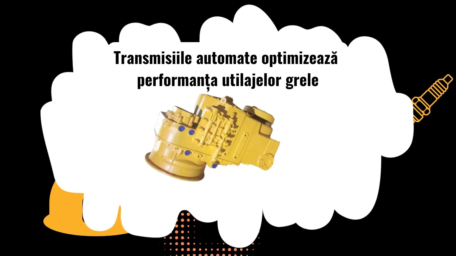 Sisteme de transmisie automate pentru utilaje grele