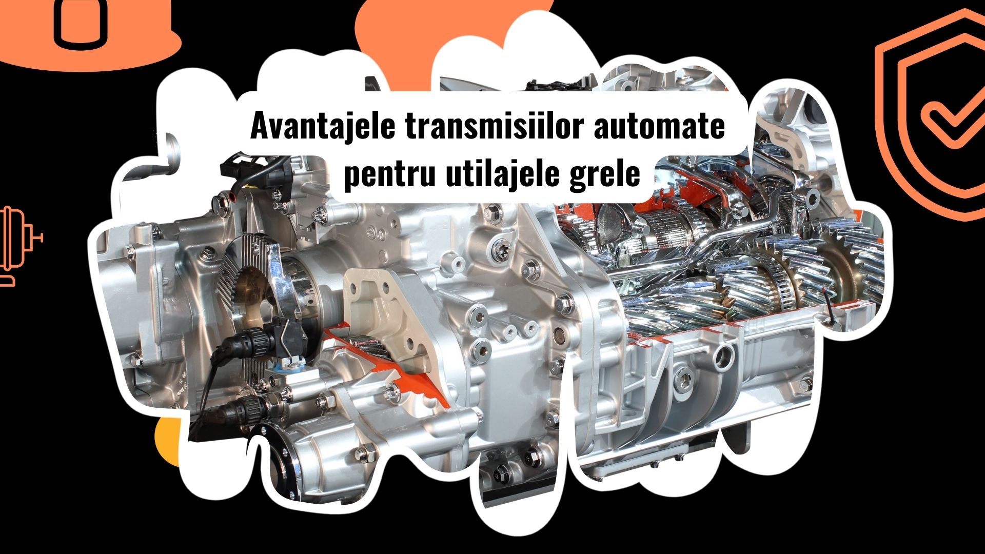 Beneficiile transmisiilor automate în utilajele grele