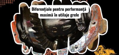 Diferențiale pentru terenuri dificile în utilaje grele
